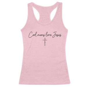 Cool Moms Love Jesus Racerback Tank Top Christian Mom Floral Mama Mothers Day TS10 Light Pink Print Your Wear