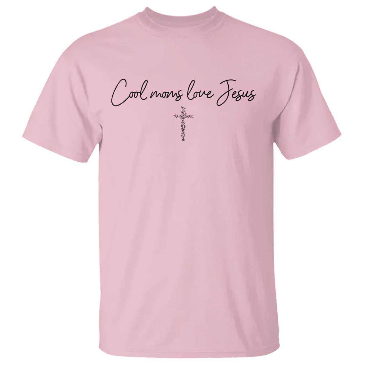 Cool Moms Love Jesus T Shirt Christian Mom Floral Mama Mothers Day TS10 Light Pink Print Your Wear