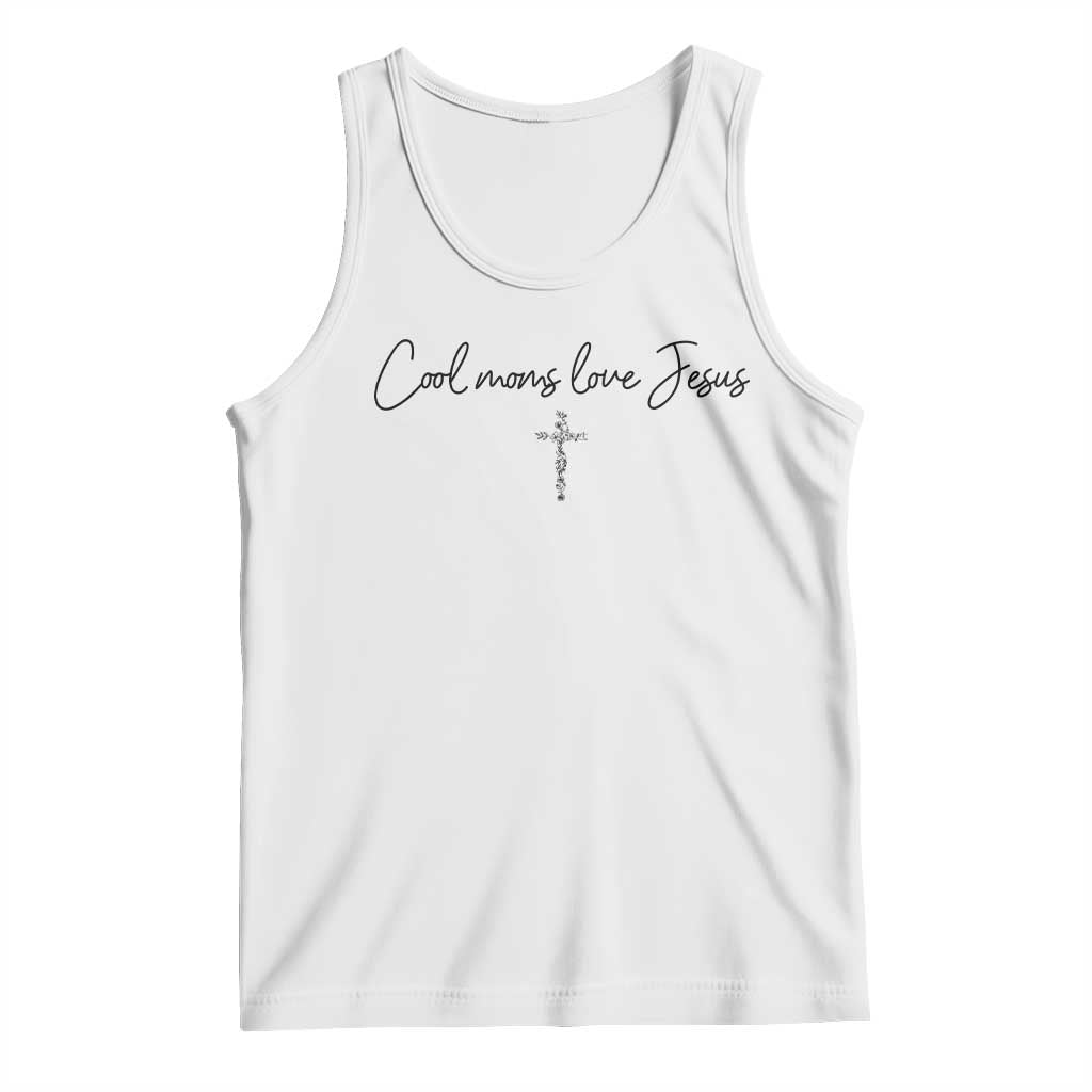 Cool Moms Love Jesus Tank Top Christian Mom Floral Mama Mothers Day TS10 White Print Your Wear