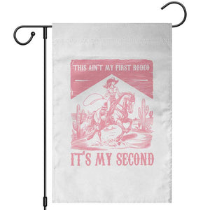 Toddler Baby Girl 2nd Birthday Garden Flag This Aint My First Rodeo Its My Second TS10 White Print Your Wear