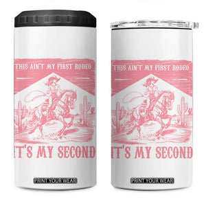 Toddler Baby Girl 2nd Birthday 4 in 1 Can Cooler Tumbler This Aint My First Rodeo Its My Second TS10 One Size: 16 oz White Print Your Wear