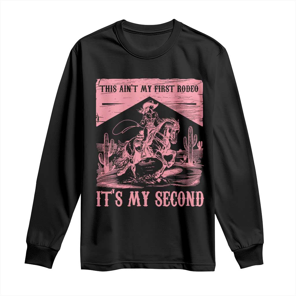 Toddler Baby Girl 2nd Birthday Long Sleeve Shirt This Aint My First Rodeo Its My Second TS10 Black Print Your Wear