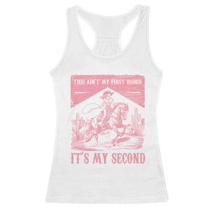 Toddler Baby Girl 2nd Birthday Racerback Tank Top This Aint My First Rodeo Its My Second TS10 White Print Your Wear
