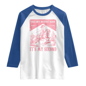 Toddler Baby Girl 2nd Birthday Raglan Shirt This Aint My First Rodeo Its My Second TS10 White Royal Print Your Wear