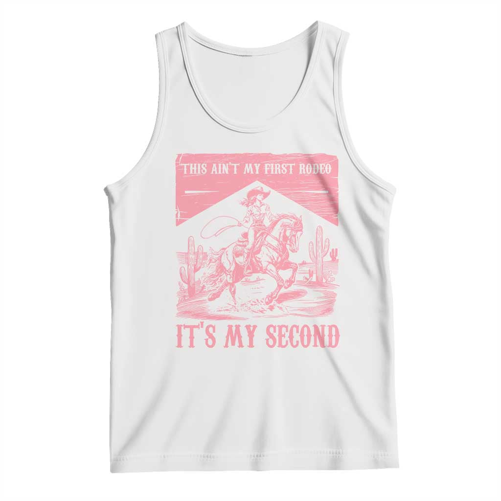 Toddler Baby Girl 2nd Birthday Tank Top This Aint My First Rodeo Its My Second TS10 White Print Your Wear