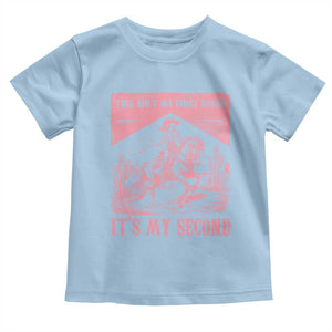 Toddler Baby Girl 2nd Birthday Toddler T Shirt This Aint My First Rodeo Its My Second TS10 Light Blue Print Your Wear