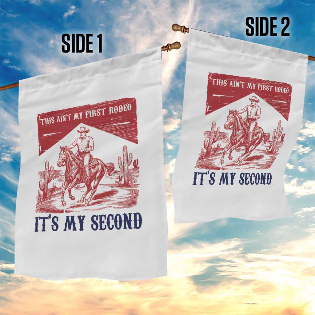 Toddler Baby Boy 2nd Birthday Garden Flag This Aint My First Rodeo Its My Second TS10 Print Your Wear