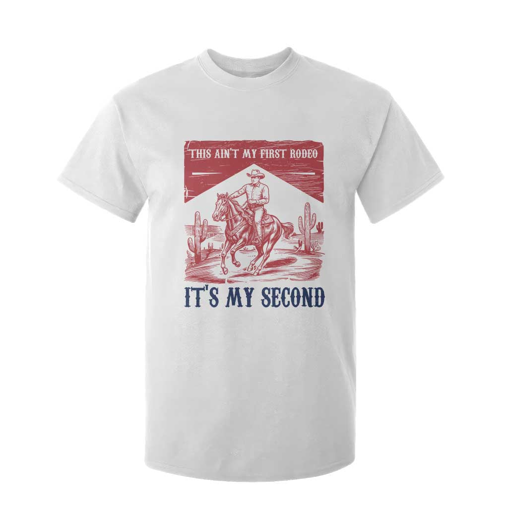 Toddler Baby Boy 2nd Birthday T Shirt For Kid This Aint My First Rodeo Its My Second TS10 White Print Your Wear