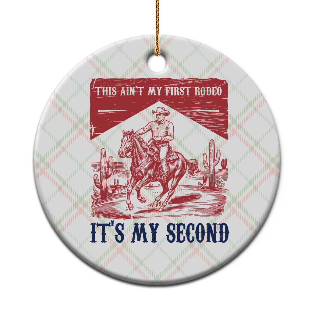 Toddler Baby Boy 2nd Birthday Ceramic Ornament This Aint My First Rodeo Its My Second TS10 1pc Christmas Plaid Print Your Wear