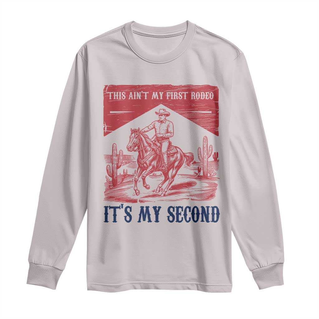 Toddler Baby Boy 2nd Birthday Long Sleeve Shirt This Aint My First Rodeo Its My Second TS10 Ice Gray Print Your Wear