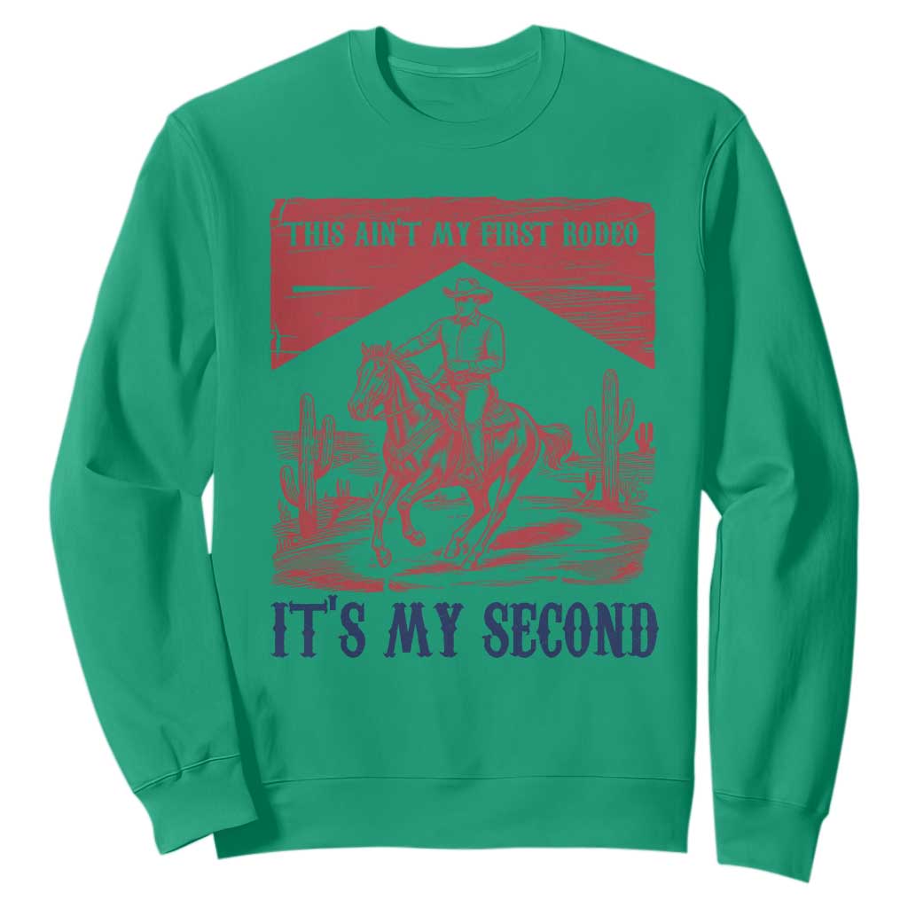 Toddler Baby Boy 2nd Birthday Sweatshirt This Aint My First Rodeo Its My Second TS10 Irish Green Print Your Wear
