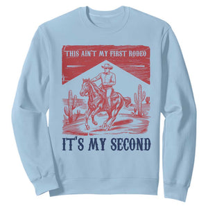 Toddler Baby Boy 2nd Birthday Sweatshirt This Aint My First Rodeo Its My Second TS10 Light Blue Print Your Wear