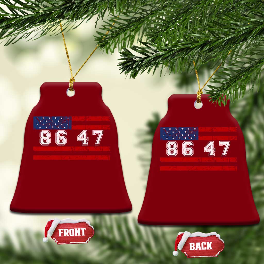 86 47 Ceramic Ornament Impeach 47th President US Flag 8647 TS10 Print Your Wear