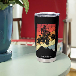 Vintage All-Terrain Vehicles Tumbler Cup Retro 4 Wheeler ATV Riding Quadrider TS10 Print Your Wear