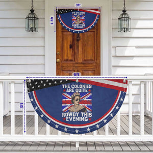 Funny 4th of July Patriotic Fan Flag The Colonies Are Quite Rowdy This Evening British Queen