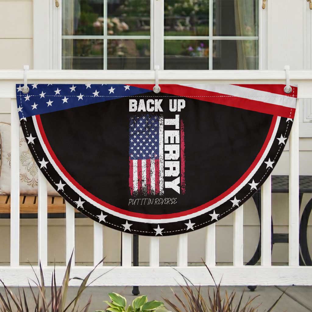 Back It Up Terry Put It In Reverse Patriotic Fan Flag Funny 4th of July American Flag