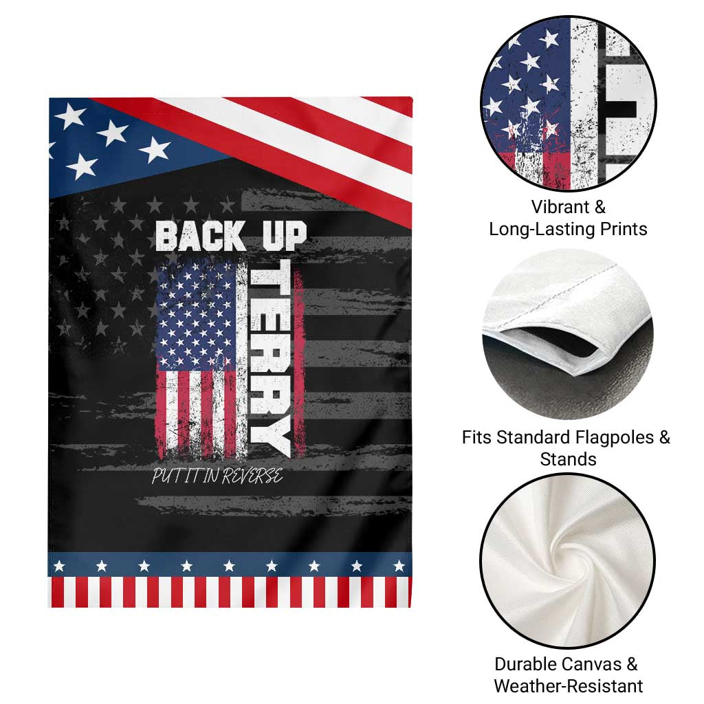 Back It Up Terry Put It In Reverse Garden Flag Funny 4th of July Patriotic American Flag TS10 Print Your Wear