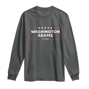 4th July George Washington 1788 Long Sleeve Shirt Retro President Campaign TS10 Dark Heather Print Your Wear