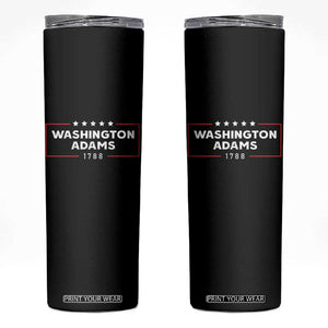 4th July George Washington 1788 Skinny Tumbler Retro President Campaign TS10 Black Print Your Wear