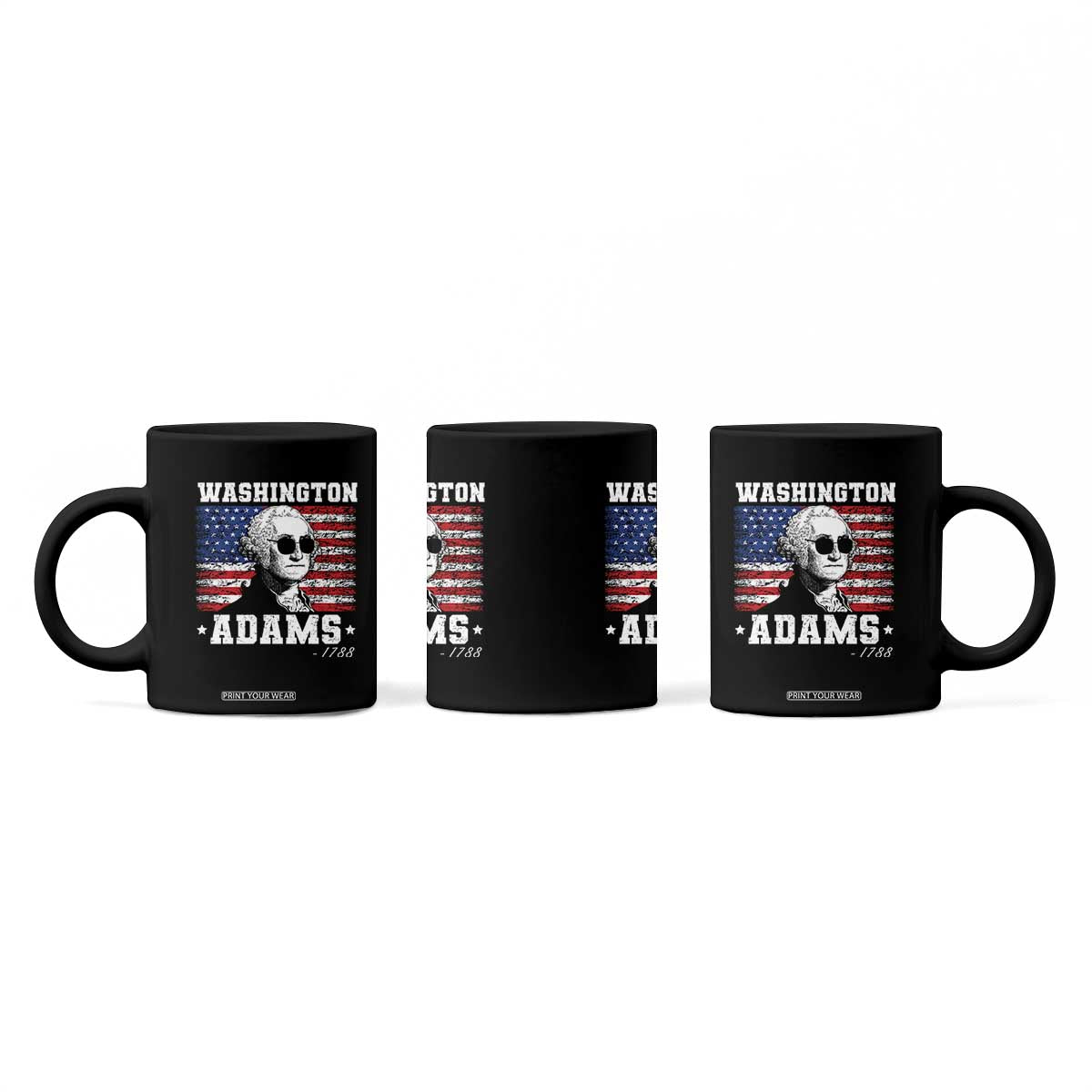 George Washington 1788 Coffee Mug Funny 4th of July Retro President Campaign USA Flag TS10 Print Your Wear