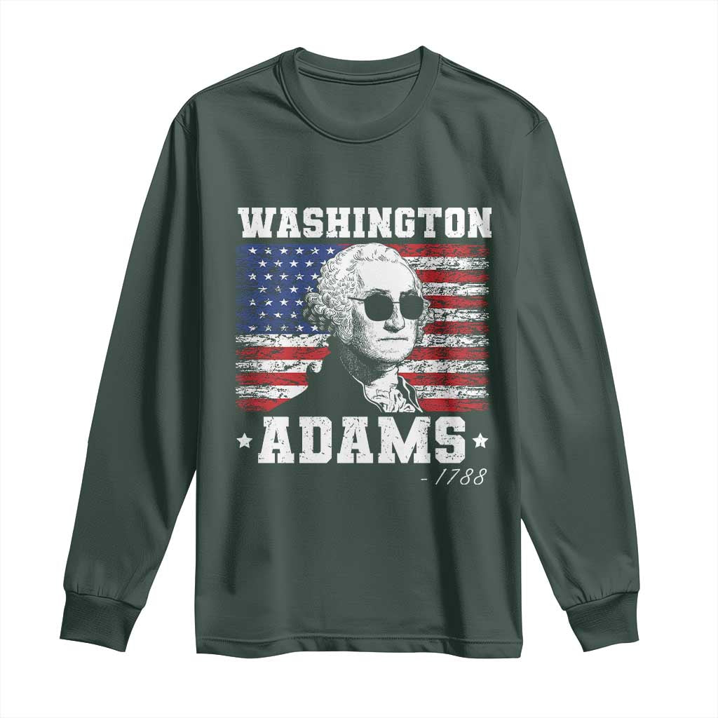 George Washington 1788 Long Sleeve Shirt Funny 4th of July Retro President Campaign USA Flag TS10 Dark Forest Green Print Your Wear