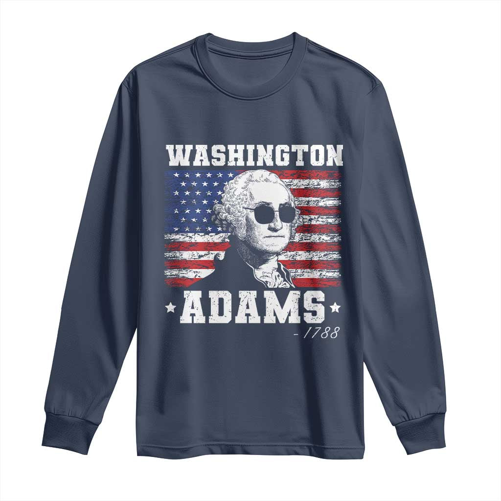 George Washington 1788 Long Sleeve Shirt Funny 4th of July Retro President Campaign USA Flag TS10 Navy Print Your Wear