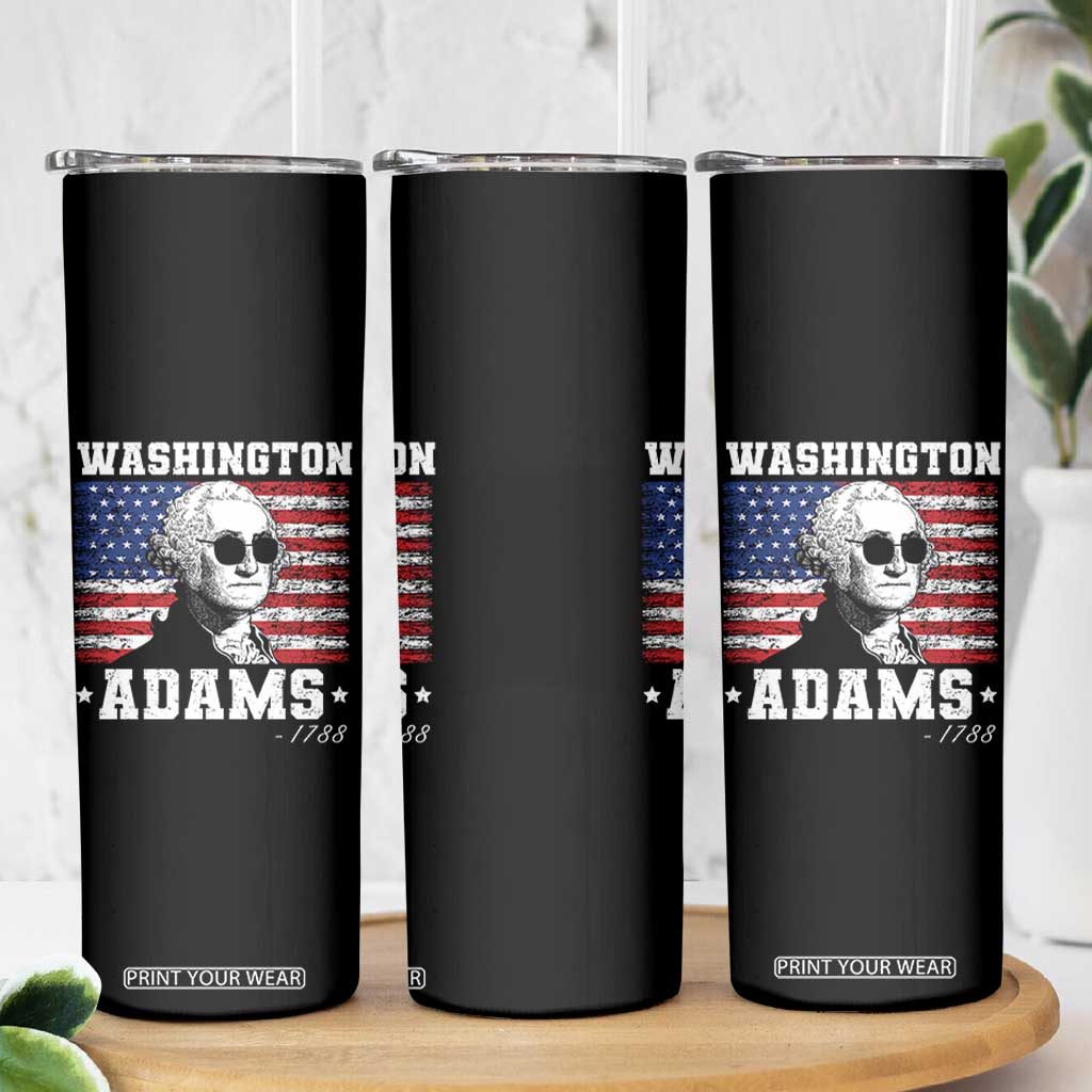 George Washington 1788 Skinny Tumbler Funny 4th of July Retro President Campaign USA Flag TS10 Print Your Wear