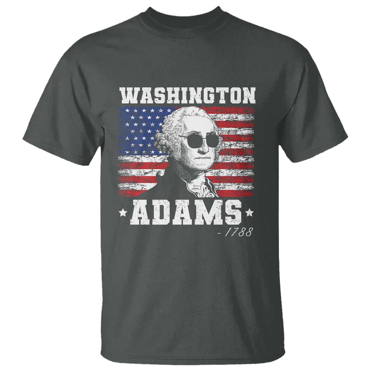 George Washington 1788 T Shirt Funny 4th of July Retro President Campaign USA Flag TS10 Dark Heather Print Your Wear