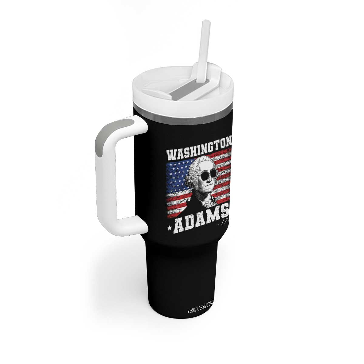 George Washington 1788 Tumbler With Handle Funny 4th of July Retro President Campaign USA Flag TS10 Print Your Wear