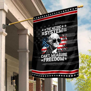 Funny 4th of July The Metric System Can't Measure Freedom Garden Flag George Washington American Flag TS10 Distressed Black Red Print Your Wear