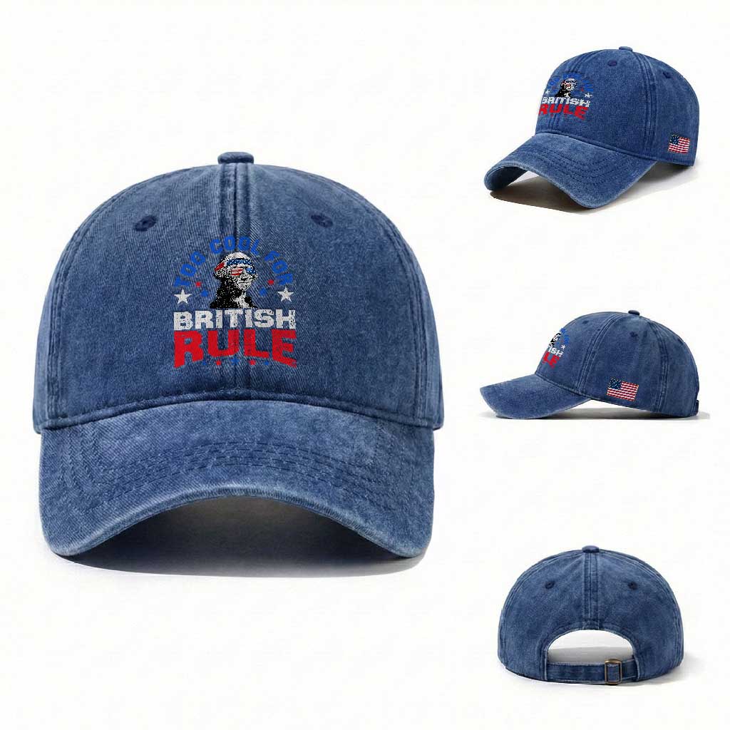 George Washington 4th of July Washed Cotton Baseball Cap Too Cool For British Rule Red White and Blue TS10 Washed Cap Universal Fit Royal Blue Print Your Wear