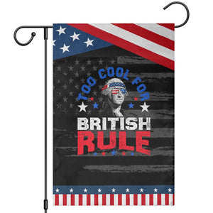 George Washington 4th of July Garden Flag Too Cool For British Rule Red White and Blue TS10 Distressed Black Blue Print Your Wear