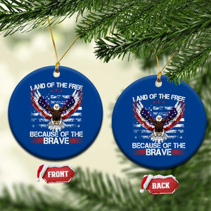 Land of the Free Because of the Brave Ceramic Ornament American Flag Patriotic Eagle 4th of July TS10 1pc Blue Print Your Wear