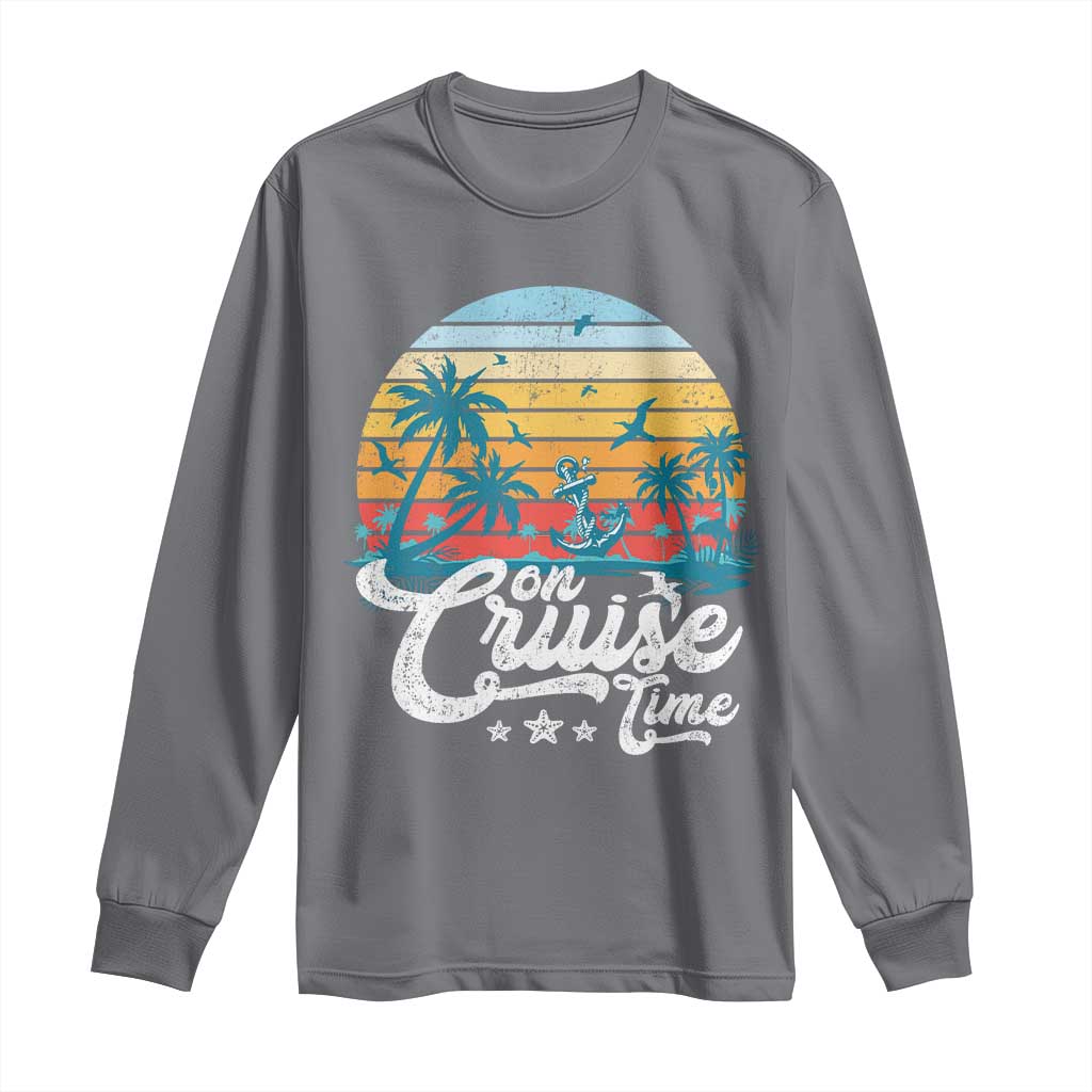 On Cruise Time Long Sleeve Shirt Retro Summer Vacation Cruising TS10 Charcoal Print Your Wear