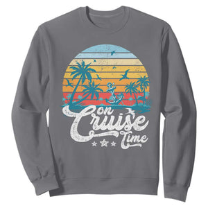 On Cruise Time Sweatshirt Retro Summer Vacation Cruising TS10 Charcoal Print Your Wear