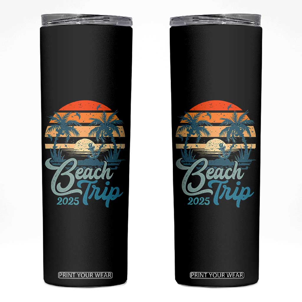 Beach Trip 2025 Skinny Tumbler Summer Vacation Vintage 70's Retro TS10 Black Print Your Wear