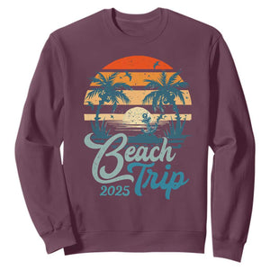 Beach Trip 2025 Sweatshirt Summer Vacation Vintage 70's Retro TS10 Maroon Print Your Wear