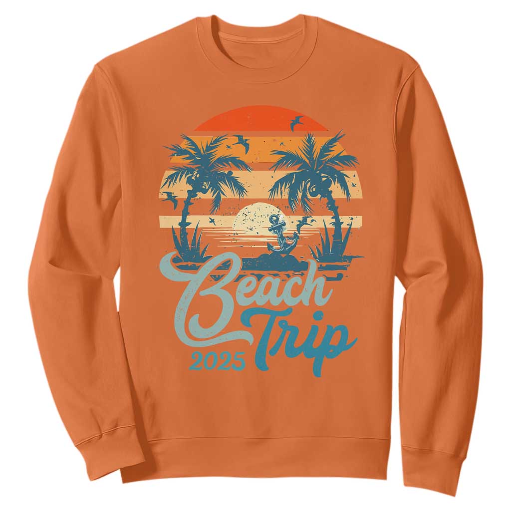 Beach Trip 2025 Sweatshirt Summer Vacation Vintage 70's Retro TS10 Orange Print Your Wear
