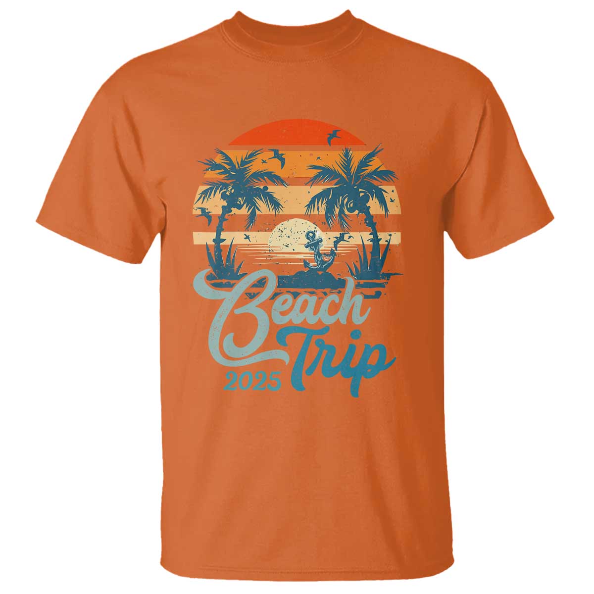 Beach Trip 2025 T Shirt Summer Vacation Vintage 70's Retro TS10 Orange Print Your Wear