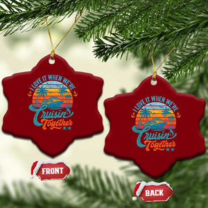 Cruising Matching Ceramic Ornament I Love It Cruisin Together Cruise Squad TS10 Print Your Wear