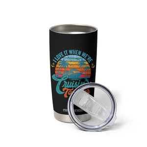 Cruising Matching Tumbler Cup I Love It Cruisin Together Cruise Squad TS10 Print Your Wear