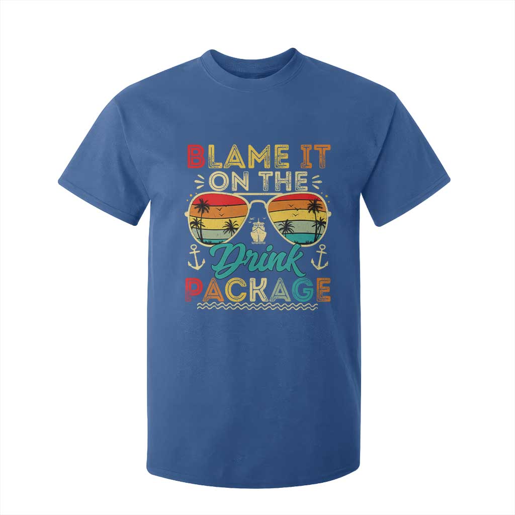 Funny Cruise T Shirt For Kid Blame it on The Cruise Package Cruising Matching TS10 Royal Blue Print Your Wear
