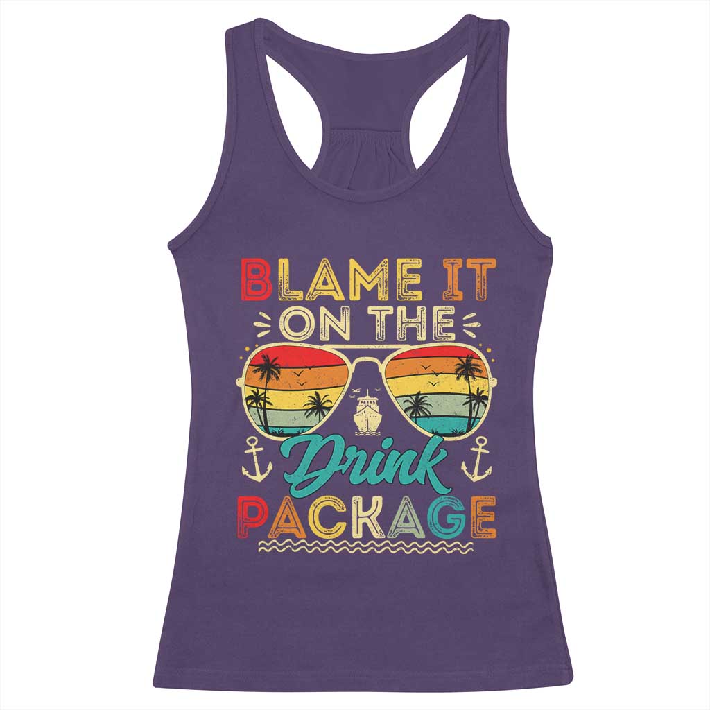 Funny Cruise Racerback Tank Top Blame it on The Cruise Package Cruising Matching TS10 Purple Print Your Wear