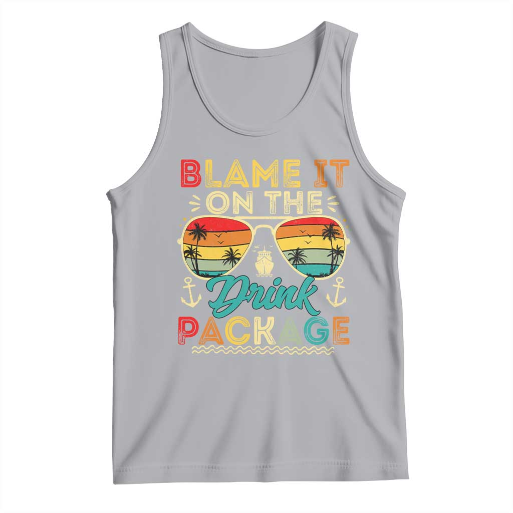 Funny Cruise Tank Top Blame it on The Cruise Package Cruising Matching TS10 Athletic Heather Print Your Wear