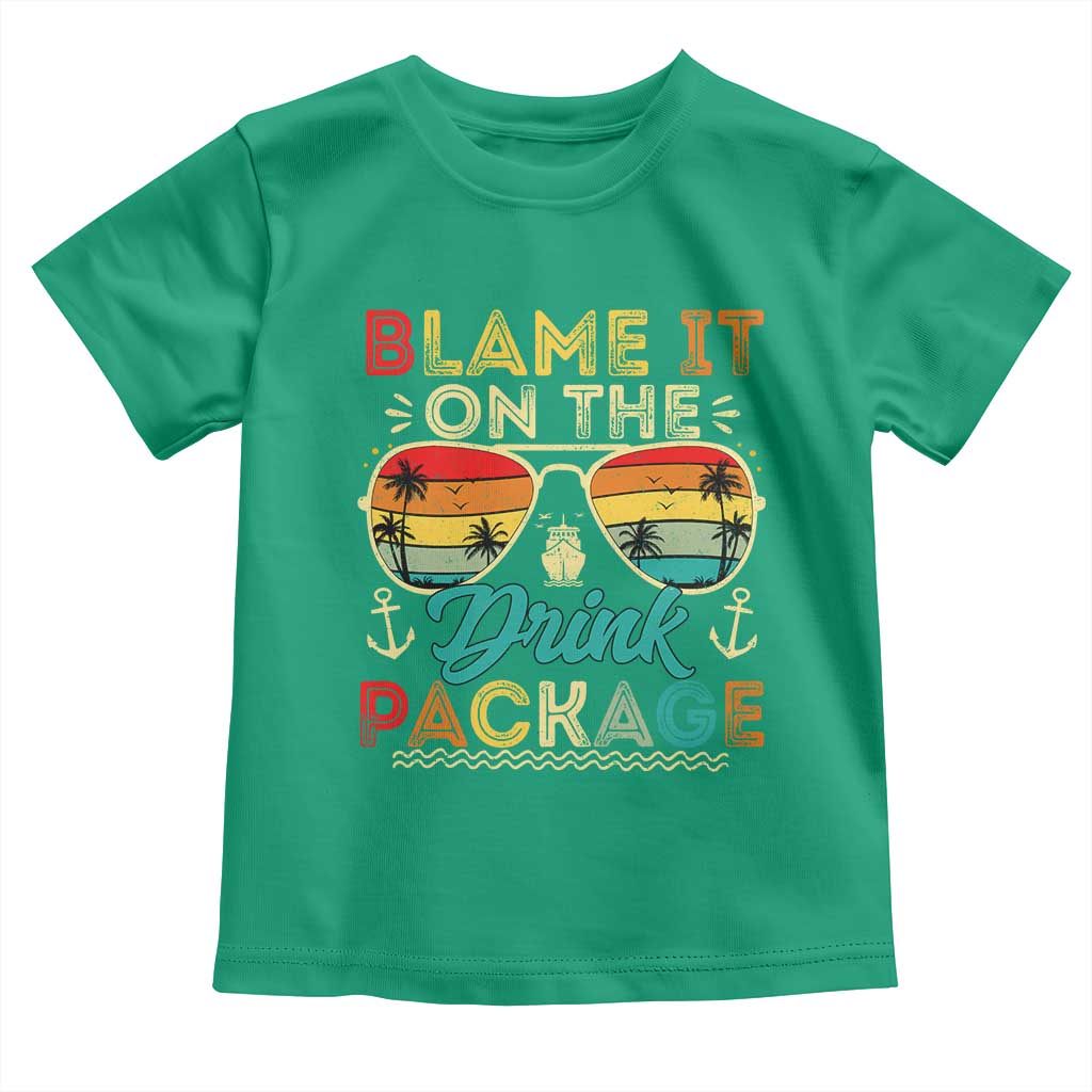 Funny Cruise Toddler T Shirt Blame it on The Cruise Package Cruising Matching TS10 Irish Green Print Your Wear