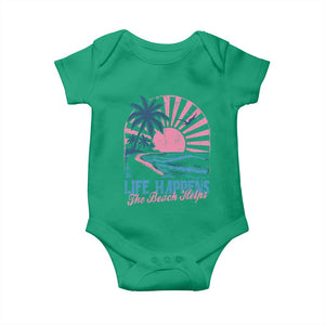 Life Happens The Beach Helps Baby Onesie Retro Coastal Ocean Therapy Cute Summer Vibes TS10 Irish Green Print Your Wear