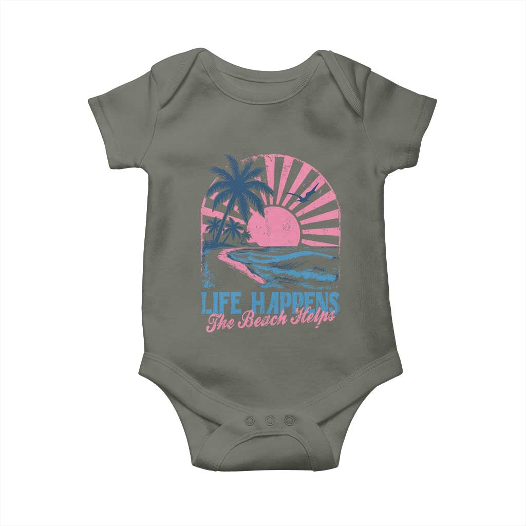Life Happens The Beach Helps Baby Onesie Retro Coastal Ocean Therapy Cute Summer Vibes TS10 Military Green Print Your Wear
