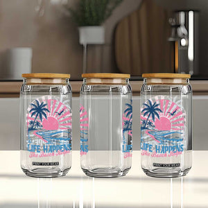 Life Happens The Beach Helps Glass Can Retro Coastal Ocean Therapy Cute Summer Vibes TS10 Print Your Wear