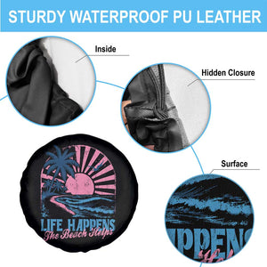 Life Happens The Beach Helps Spare Tire Cover Retro Coastal Ocean Therapy Cute Summer Vibes TS10 Print Your Wear