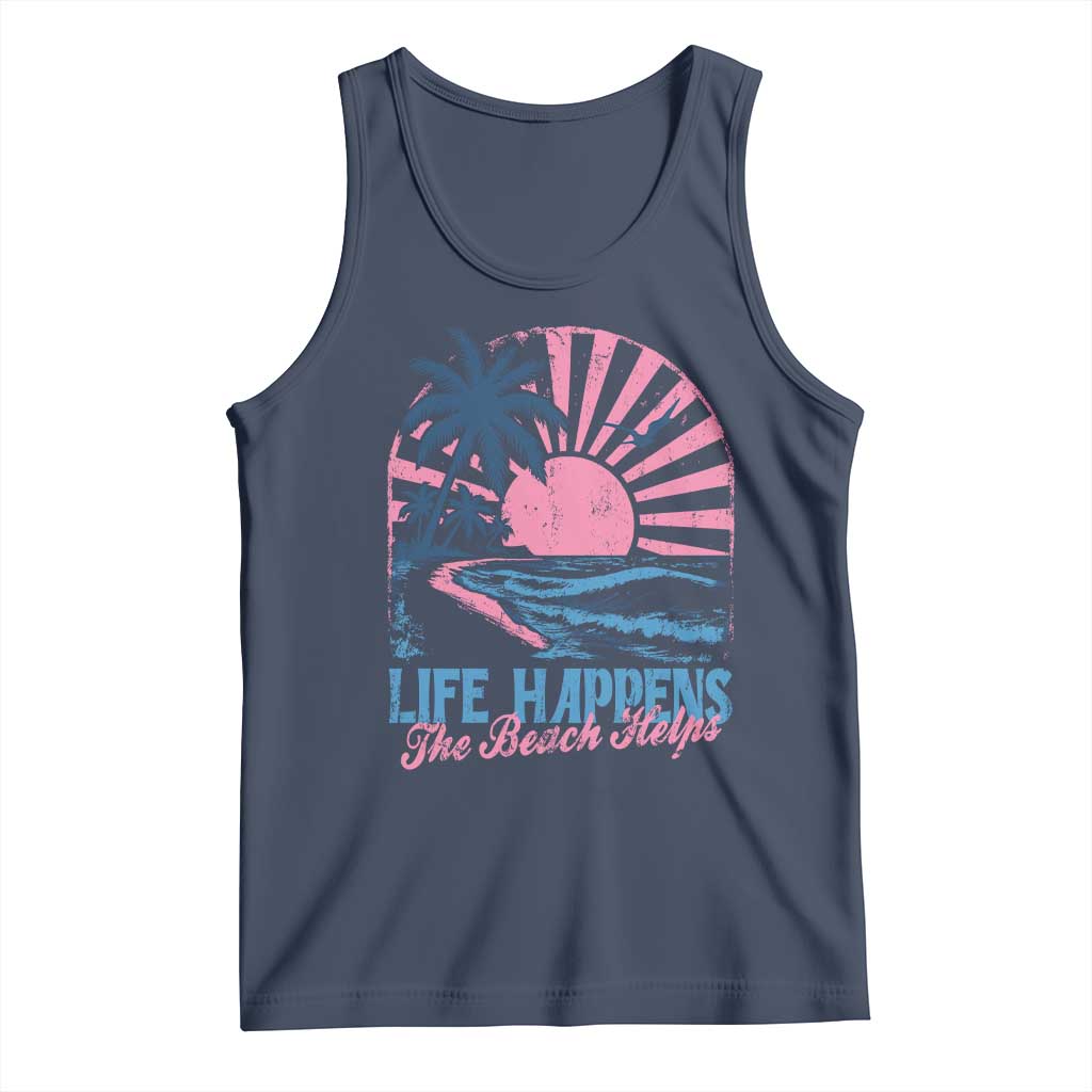 Life Happens The Beach Helps Tank Top Retro Coastal Ocean Therapy Cute Summer Vibes TS10 Navy Print Your Wear